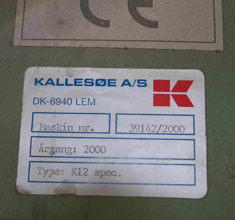 Kallesøe model K12 special max emne 800 x 2300 mm. Årg 2000. 4 vandrette cylindre.